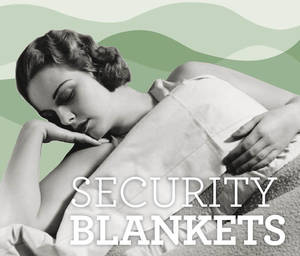 Insurance & Finance Focus: Security Blankets